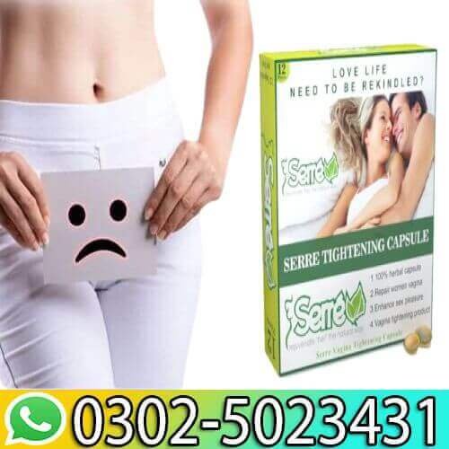 Serre Vaginal Tightening Pills in Pakistan